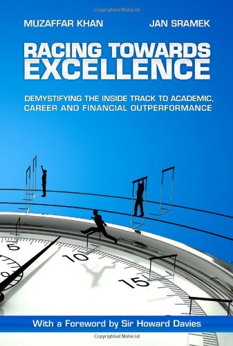 Racing Towards Excellence