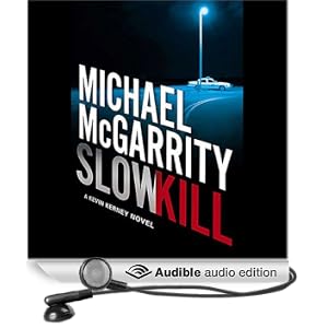 Slow Kill: A Kevin Kerney Novel