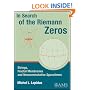 In Search of the Riemann Zeros