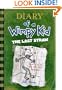 Diary of a Wimpy Kid: The Last Straw