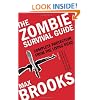 The Zombie Survival Guide: Complete Protection from the Living Dead