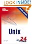 Sams Teach Yourself Unix in 24 Hours (4th Edition)