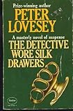 The detective wore silk drawers