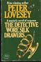 Detective Wore Silk Drawers