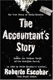 The Accountants Story: Inside the Violent World of the Medellín Cartel