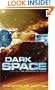 Dark Space: The Sentients of Orion Book 1