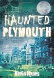 Haunted Plymouth