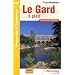 Le Gard...� pied : 53 Promenades et Randonn�es