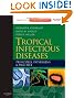 Tropical Infectious Diseases: Principles, Pathogens and Practice: Expert Consult, 3e