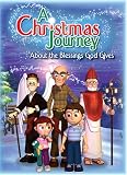 A Christmas Journey: About the Blessings God Gives
