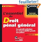 L'essentiel du Droit p�nal g�n�ral :...