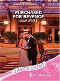 Purchased for Revenge (Mills & Boon Historical Romance)