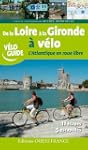 De la Loire � la Gironde � v�lo : L'A...