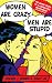 Women Are Crazy, Men Are Stupid: The Simple Truth to a Complicated Relationship