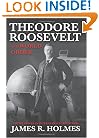 Theodore Roosevelt and World Order: Police Power in International Relations