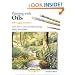 Painting with Oils: Learn How to Create Beautiful Paintings (Step-by-step Leisure Arts)