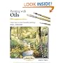 Painting with Oils: Learn How to Create Beautiful Paintings (Step-by-step Leisure Arts)