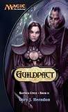 Guildpact: Ravnica Cycle, Book II (Ravnica Cycle, Book 2)