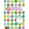 55 F�nf-Minuten-Mathe�bungen: F�r die Klassen 1-4