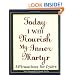 Today I Will Nourish My Inner Martyr: Affirmations for Cynics