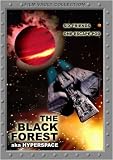 "Black Forest" aka "HyperSpace"