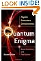 Quantum Enigma: Physics Encounters Consciousness
