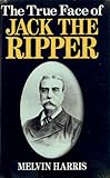 The true face of Jack the Ripper