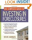 The Complete Guide to Investing in Foreclosures