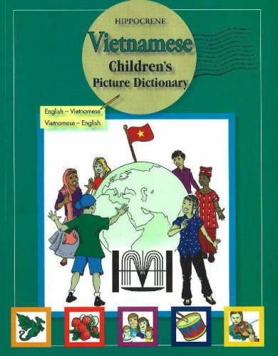 Vietnamese Children's Picture Dictionary: English-Vietnamese/Vietnamese-English