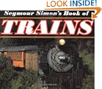 Seymour Simon's Book Of Trains