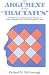 Argument of the "Tractatus": Its Relevance to Contemporary Theories of Logic, Language, Mind and Philosophical Truth (SUNY Series in Logic & Language)