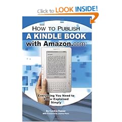 How to Publish a Kindle Book with Amazon.com: Everything You Need to Know Explained Simply