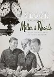 View Book 'Under the Clock: The Story of Miller & Rhoads'