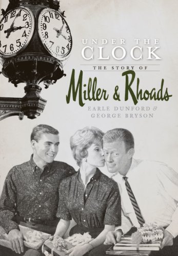 City Travel Guides Discounted  Books : Under the Clock: The Story of Miller & Rhoads