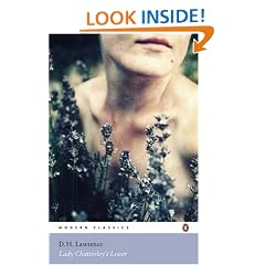 Lady Chatterley's Lover, Including 'A Propos of Lady Chatterley's Lover': A Propos of Lady Chatterley's Lover (Penguin Modern Classics)