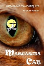 Margarita Cat: sketches of the cruising life