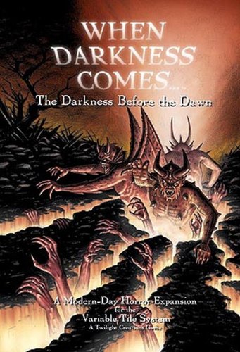 Twilight Creations 1004 - When Darkness Comes: Darkness before the Dawn Preisvergleich