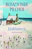 Eisblumen: Erz�hlungen