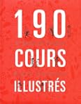 190 cours illustr�s � l'�cole  de cui...