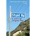 Stunt Road ~ Gregory Mose