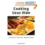 Cooking Sous Vide: A Guide for the Home Cook