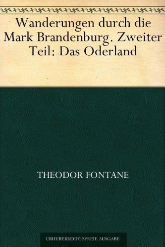 Buch - Cover Wanderungen durch die Mark Brandenburg 2. Teil - Theodor Fontane - 