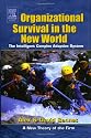 Organizational Survival in the New World: The Intelligent Complex Adaptive System (KMCI Press)