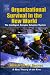 Organizational Survival in the New World: The Intelligent Complex Adaptive System (KMCI Press)