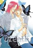 Breath: Volume 4 (yaoi manga) Breath: Volume 4 (yaoi manga)