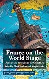 ISBN 9780230521261 product image for France on The World Stage: Nation-State Strategies in the Global Era (French Pol | upcitemdb.com