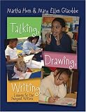 Talking, Drawing, Writing: Lessons for Our Youngest Writers