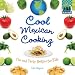 Cool Mexican Cooking: Fun and Tasty Recipes for Kids (Cool World Cooking)