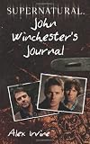 Supernatural: John Winchesters Journal