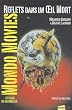 Reflets dans un oeil mort - mondo movies et films de cannibales